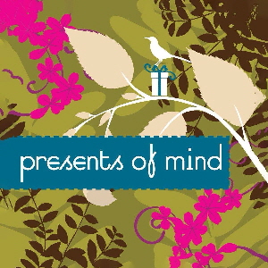 Presents of Mind Presents of Mind